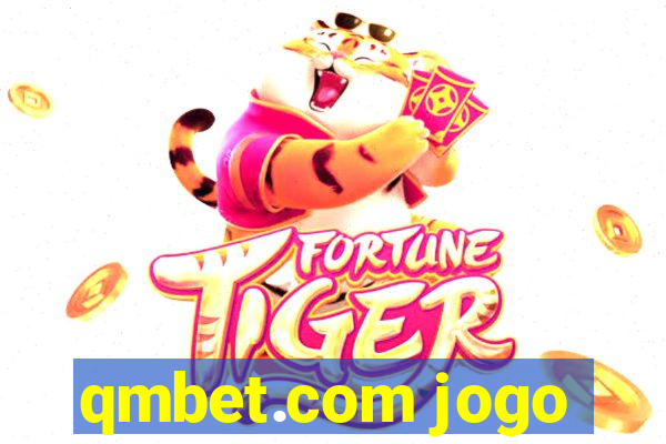 qmbet.com jogo